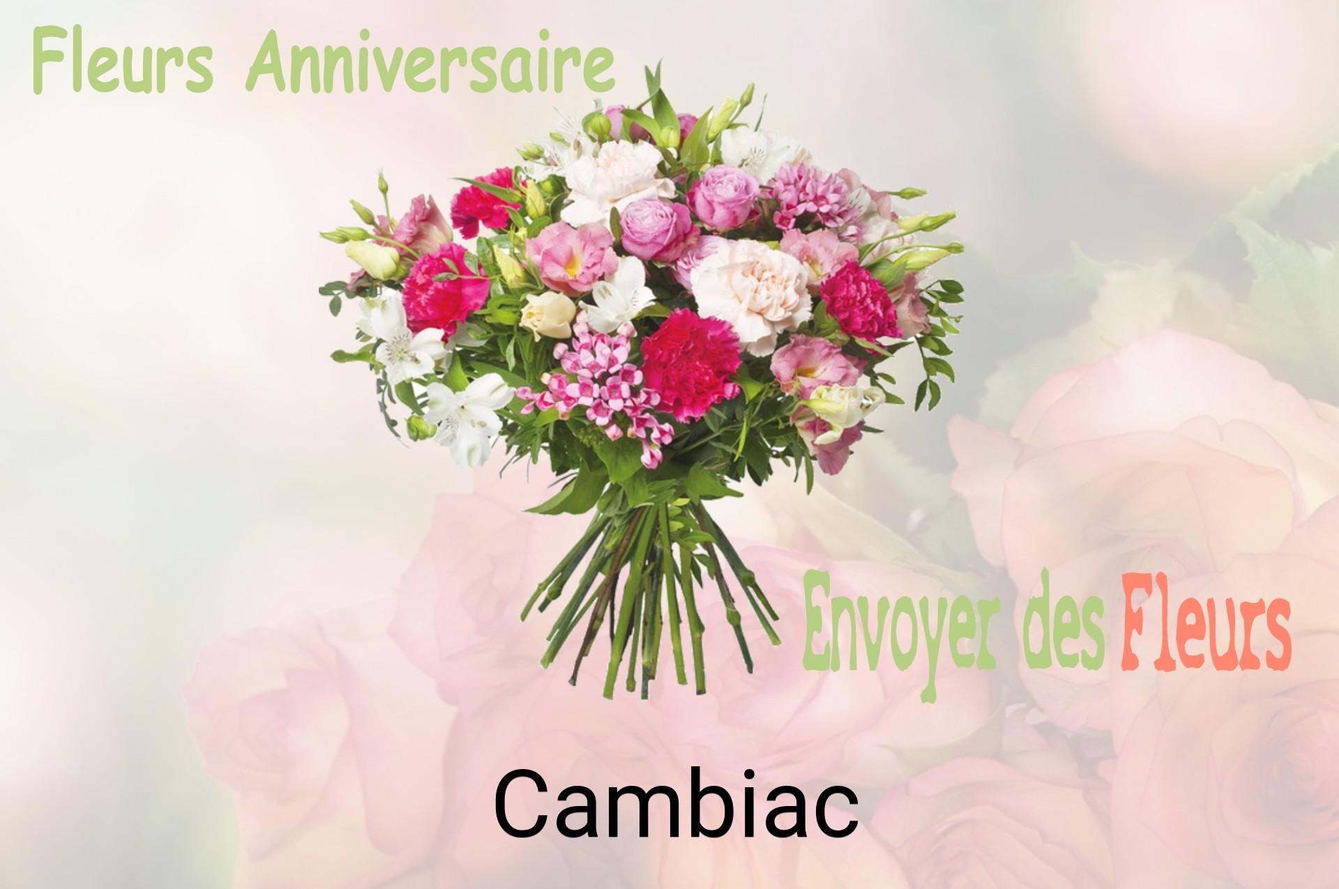 Bouquet de fleurs d’anniversaire livré à Cambiac
